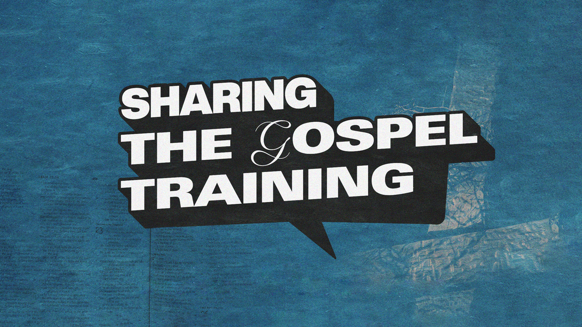 Sharing the Gospel Training 