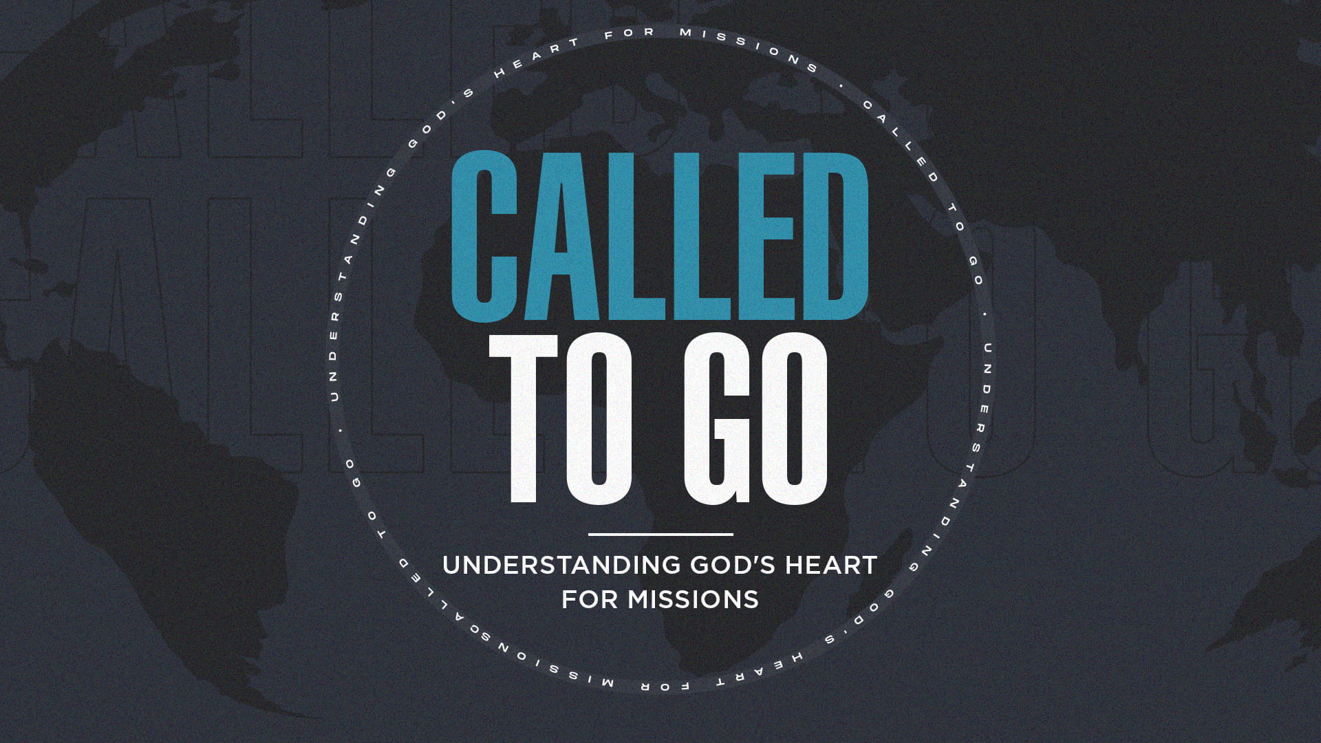 Called to Go Missions Class 