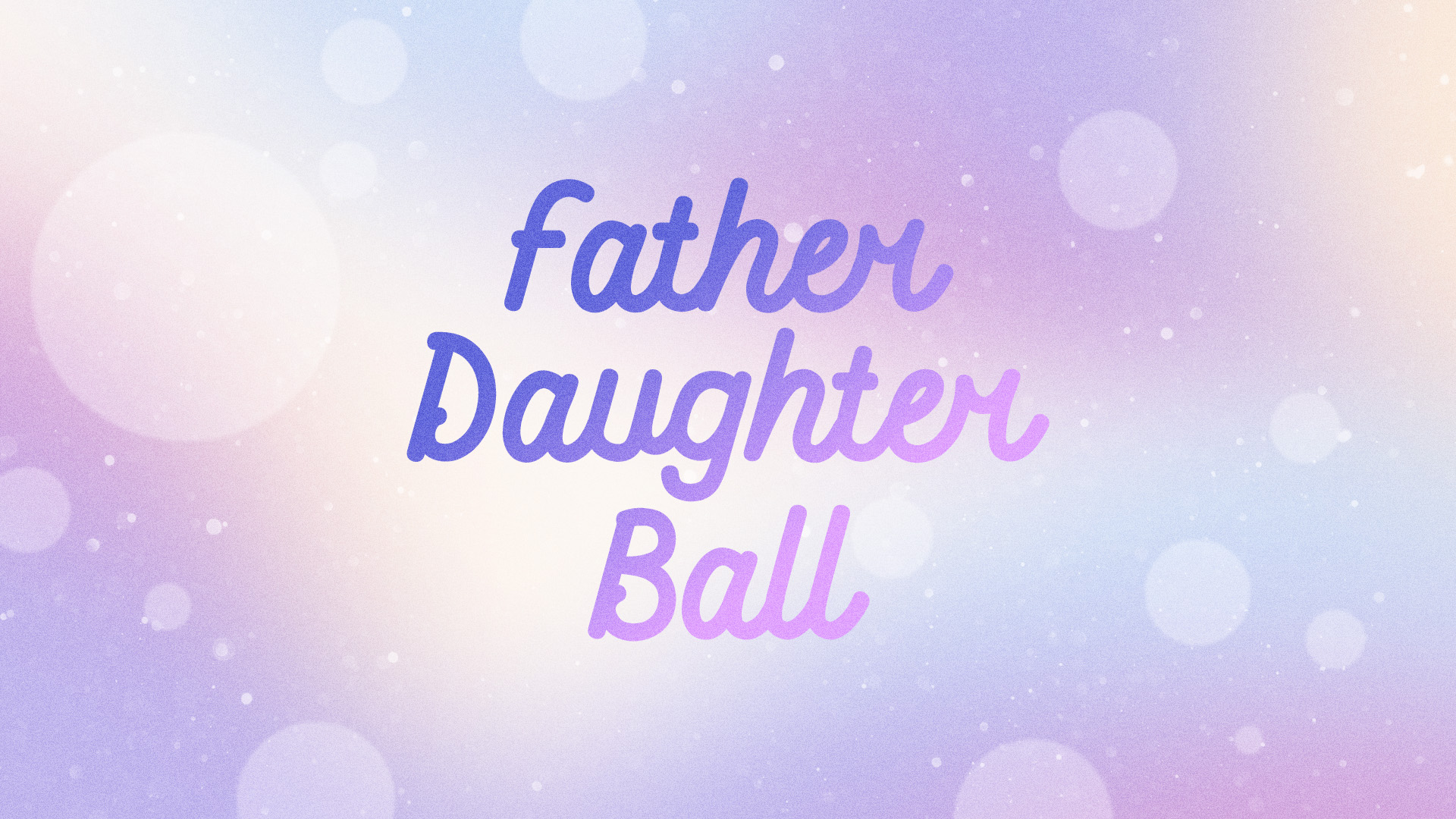 Father Daughter Ball 