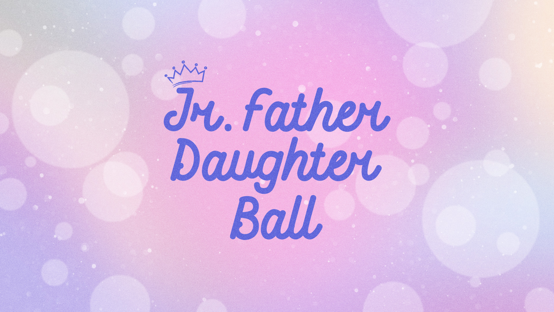 Jr. Father Daughter Ball
