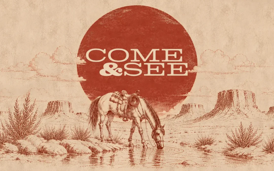 Come & See | Week 1